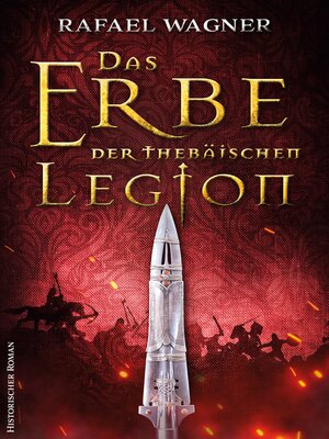 cover image of Das Erbe der thebäischen Legion